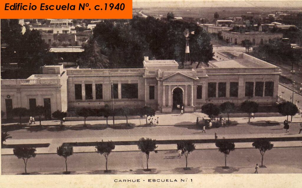 Edificio de la Escuela N°1 General José de San Martín de Carhué